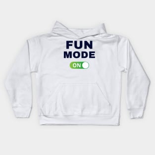 Fun Mode: On Kids Hoodie